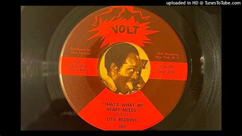 Otis Redding That S What My Heart Needs Volt Youtube