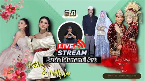 Live Sridevi DA Melly Le DA Desa KEban 1 YouTube