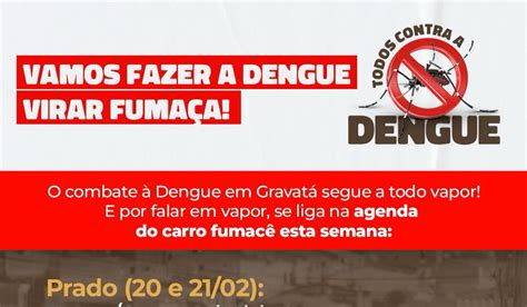 O Brasil vive um aumento de casos de Dengue e em Gravatá não vamos dar