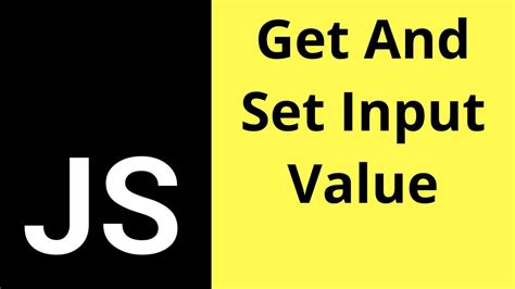 Javascript How To Get And Set Input Text Value In Js [ With Source Code ] Youtube