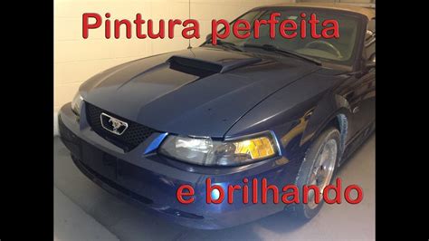 Como Deixar A Pintura Do Seu Carro Perfeita E Brilhando Youtube