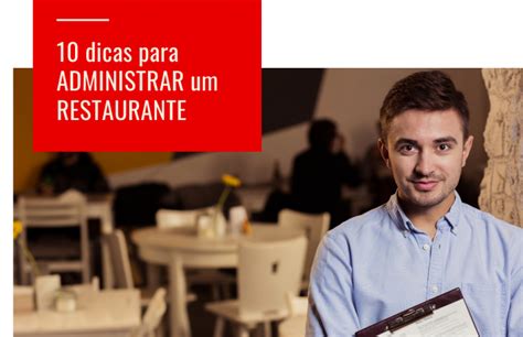 Dicas Para Administrar Um Restaurante Blog Foodi