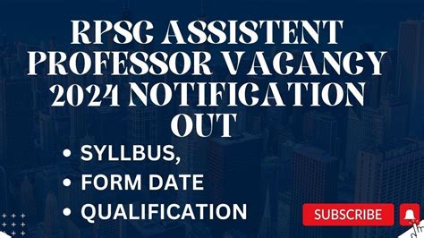 RPSC ASSISTENT PROFESSOR VACANCY 2024 NOTIFICATION OUT SYLLBUS FORM