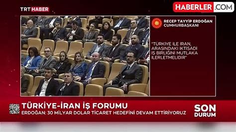 Cumhurbaşkanı Erdoğan İran la yeni sınır kapıları açılması