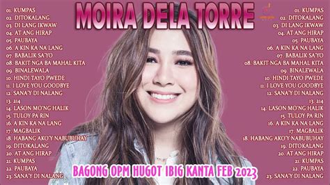 Moira Dela Torre 💖 Top Hits 2023 💖 Moira Dela Torre Full Album 2023😍