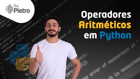 Operadores E Express Es Aritm Ticas Curso De Python Aula Youtube