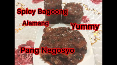 How To Cook Spicy Bagoong Alamang Pang Negosyo Bagoong Na Alamang