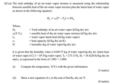 Solved Q A The Total Enthalpy Of An Air Water Vapor Chegg