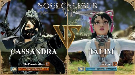 Soulcalibur Vi Theperuvianboss Cassandra Vs Amesang Talim Xbox