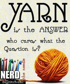 1000+ images about Yarn quotes on Pinterest