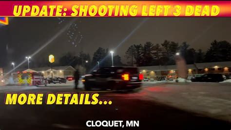 More Details Released In Cloquet, Minnesota Shooting That Left 3 Dead ...