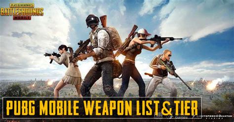 List Of All Weapon And Tier In Pubg Mobile Zilliongamer