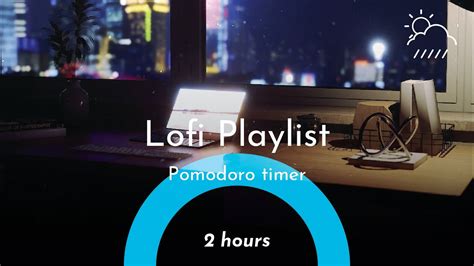 Hours Study Ambiencelofi Playlistcalm Playlistpomodoro X