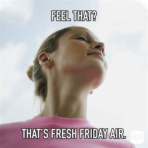 30 Funny Friday Memes That'll Make You Say "TGIF" | Reader's Digest