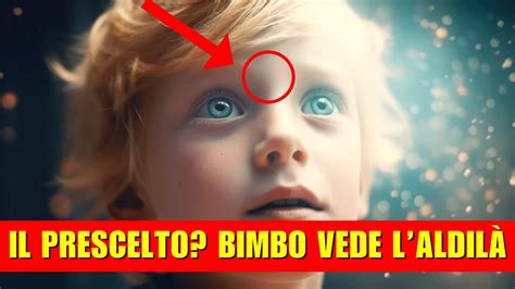 L incredibile giorno in cui un bambino ha visto l aldilà YouTube