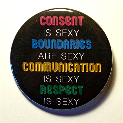 Consent Is Sexy Pinback Button Etsy