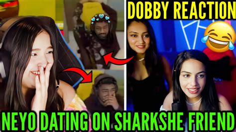 Neyoo Dating On Sharkshe Friend Dobby Funny Reaction On Neyoo YouTube