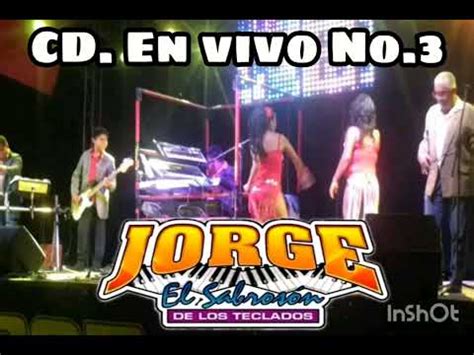 Jorge El Sabroson Cd En Vivo Perico Loco Youtube