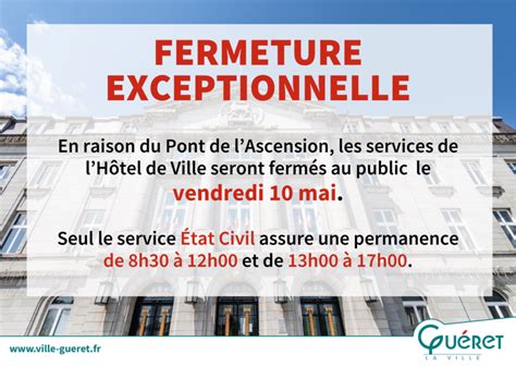 Fermeture Exceptionnelle Sauf Tat Civil Ascension Ville De