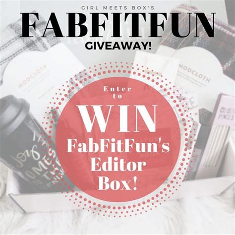 FabFitFun Giveaway Win The Editors Box Fabfitfun Giveaway Editor