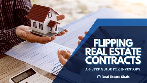 Flipping Real Estate Contracts A 6 Step Guide For Investors