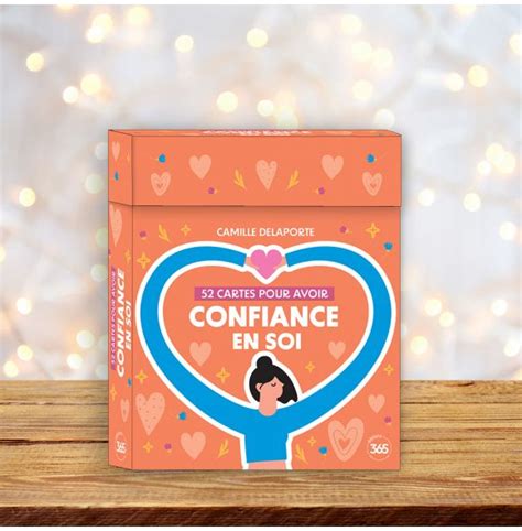 Cartes Pour Avoir Confiance En Soi