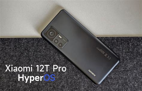 Xiaomi 12T Pro Will Receive HyperOS Update Soon Xiaomiui Net