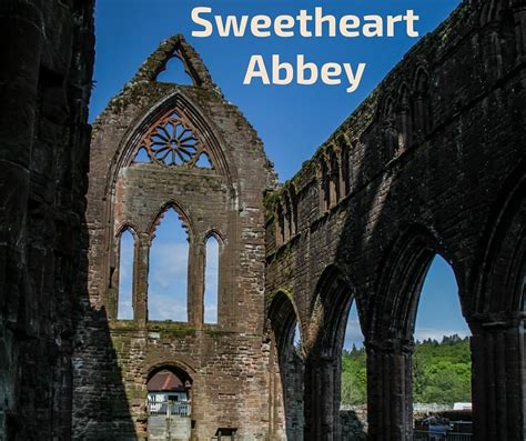 Sweetheart Abbey Scotland - Photos and planning info