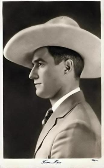 Cowboy Icon And Hollywood Movie Star Tom Mix Movie Stars Silent Film