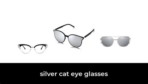 45 Best Silver Cat Eye Glasses 2022 After 231 Hours Of Research And Testing