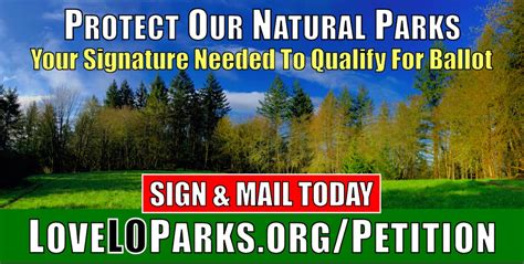 Protect Our Natural Parks - Love LO Parks