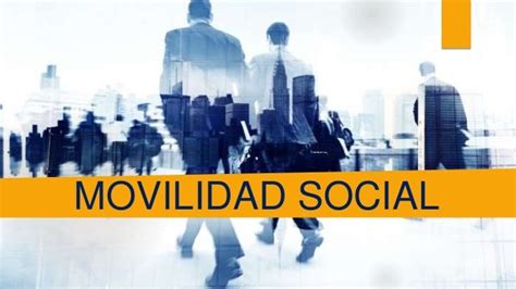 Movilidad Social