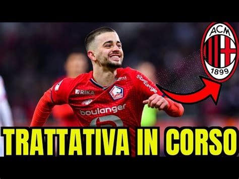 Milan Trattativa Avanzata Per Il Talento Del Lille Youtube