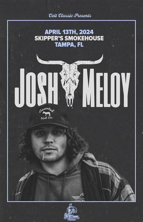 Colt Classics Presents Josh Meloy Jeremy Mccomb 8pm 2025