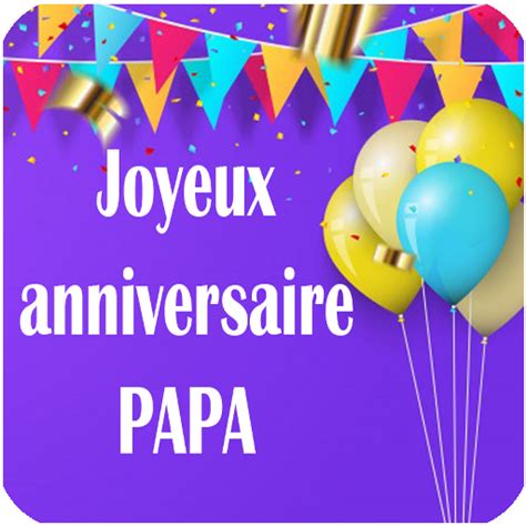 Haut Imagen Carte Anniversaire Papa Fr Thptnganamst Edu Vn