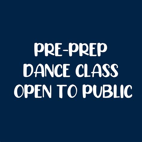 Monday Pre-Prep Dance Class: Open To Public (Full Semester) - Grace ...