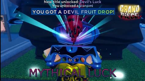 Gpo You Got A Devil Fruit Drop Mythical Luck Update Youtube