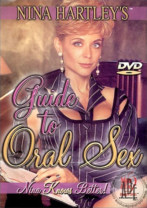 Nina Hartleys Guide To Oral Sex Nina Harleys Advanced Guide To Oral