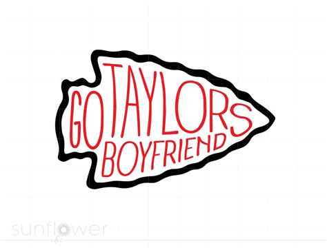 Go Taylors Boyfriend Svg Taylor Swift Chiefs Arrowhead Svg Kelce Era