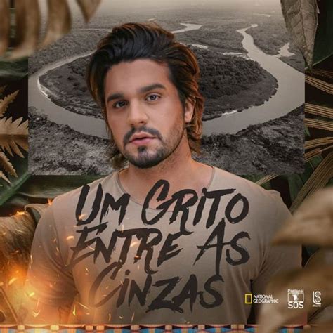 Luan Santana Lan A Clipe No Dia Do Pantanal Assista Ao V Deo E Conhe A