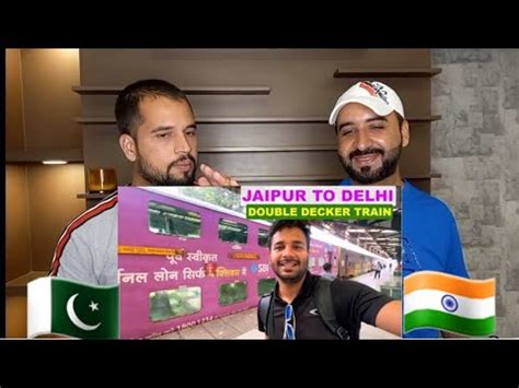 Pakistani Reaction On Pink City Jaipur Delhi Double Decker Train