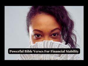 37 Powerful Bible Verses For Financial Stability Don T Pray Without