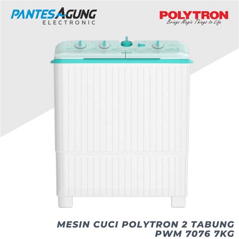 Jual MESIN CUCI POLYTRON 2 TABUNG PWM 7076 7KG Shopee Indonesia