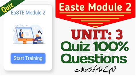 Easte Module 2 Unit 3 Quiz All Questions Of Easte Project QAED App