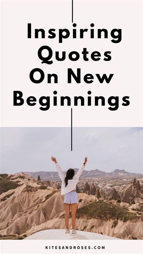 Looking For New Beginnings Quotes Here Are The Words And Sayings That