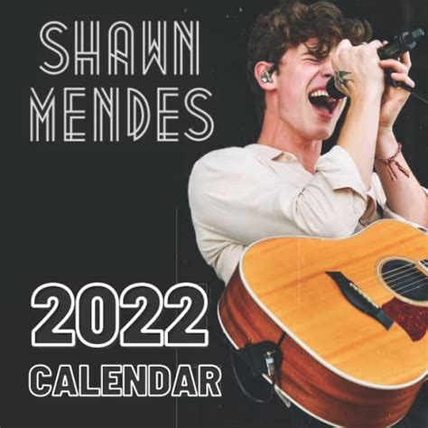 Shawn Mendes Calendar 2022 Shawn Mendes 2022 Calendar Planner With