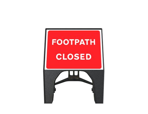 Sign Plastic 600 X 450 Footpath Closed Q Sign Telenco UK