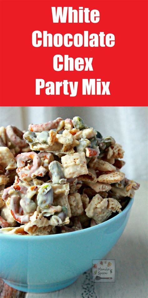 White Chocolate Chex Party Mix Manila Spoon