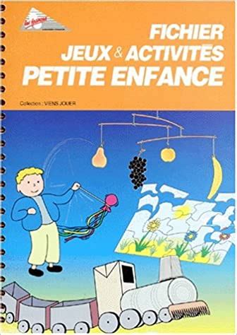 Fichier Jeux Activit S Petite Enfance Francas Relais Loisirs