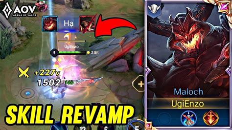 Aov Maloch Skill Revamp Arena Of Valor Youtube